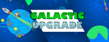 Galactic Upgrade Mini Poster
